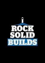 Watch Rock Solid Builds Viooz
