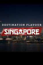 Watch Destination Flavour Singapore Viooz