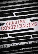Watch Chasing Conspiracies Viooz