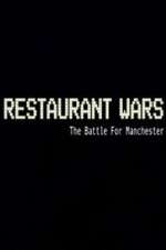 Watch Restaurant Wars The Battle For Manchester Viooz