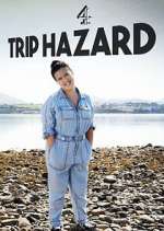 Watch Trip Hazard: My Great British Adventure Viooz