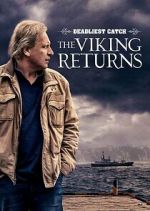 Watch Deadliest Catch: The Viking Returns Viooz