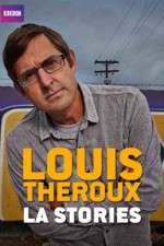 Watch Louis Theroux's LA Stories Viooz