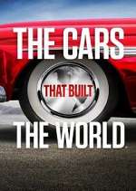 Watch The Cars That Built the World Viooz