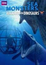 Watch Sea Monsters: A Walking with Dinosaurs Trilogy Viooz