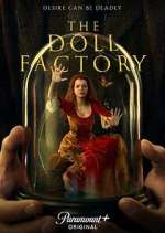 Watch The Doll Factory Viooz