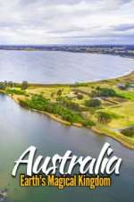 Watch Australia: Earth\'s Magical Kingdom Viooz