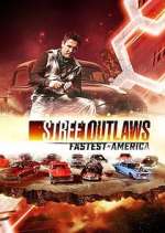 Watch Street Outlaws: Fastest in America Viooz