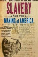 Watch Slavery and the Making of America Viooz
