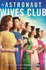 Watch The Astronaut Wives Club Viooz