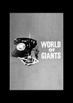 Watch World of Giants Viooz