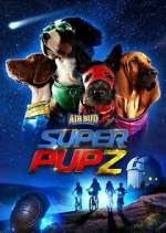 Watch Super PupZ Viooz