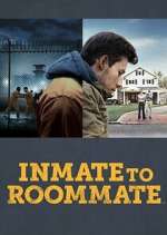 Watch Inmate to Roommate Viooz