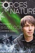 Watch Forces of Nature with Brian Cox Viooz
