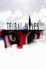 Watch Tribal Wives Viooz