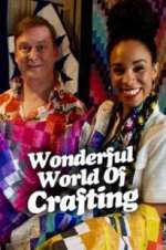 Watch The Wonderful World of Crafting Viooz