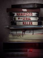 Watch Manifesto of a Serial Killer Viooz