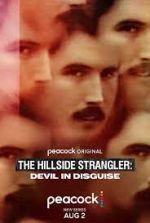 Watch The Hillside Strangler: Devil in Disguise Viooz