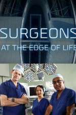 Surgeons: At the Edge of Life viooz