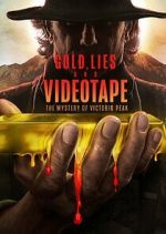 Watch Gold, Lies & Videotape Viooz