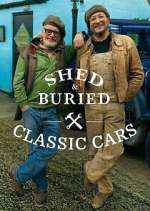 Shed & Buried: Classic Cars viooz