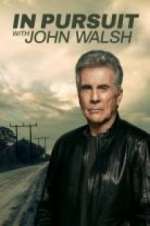 Watch In Pursuit With John Walsh Viooz