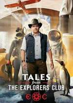 Watch Tales from the Explorers Club Viooz