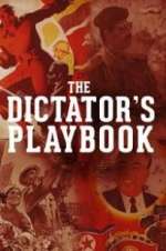 Watch The Dictator\'s Playbook Viooz