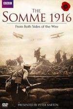 Watch The Somme 1916 - From Both Sides of the Wire Viooz