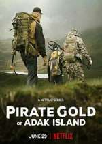 Watch Pirate Gold of Adak Island Viooz