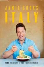 Watch Jamie Cooks Italy Viooz