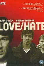 Love/Hate viooz